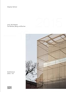 GMP Architekten von Gerkan, Marg und Partners: Architecture 2015–19, Bd. 14