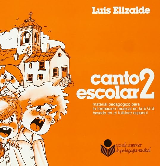 Canto Escolar 2 Material Pedagogico Musical para la Formacion Mu Sical
