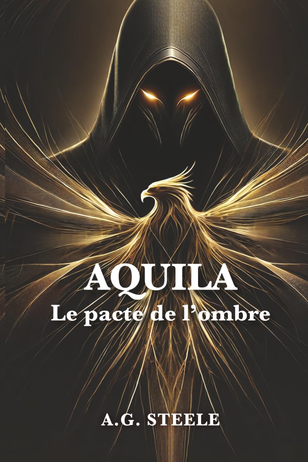 Aquila : le pacte de l'ombre: Thriller d’espionnage technologique – Technologie, manipulation, complot mondial