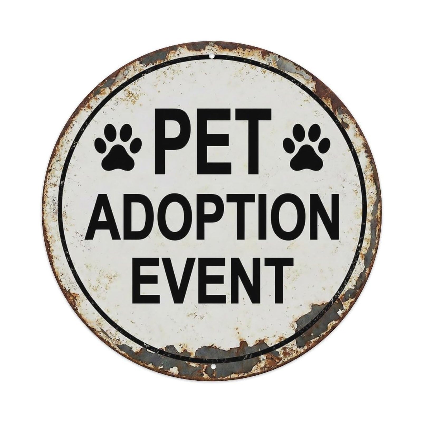 Vintage Pet Adoption Event Venue Metal Tin Sign