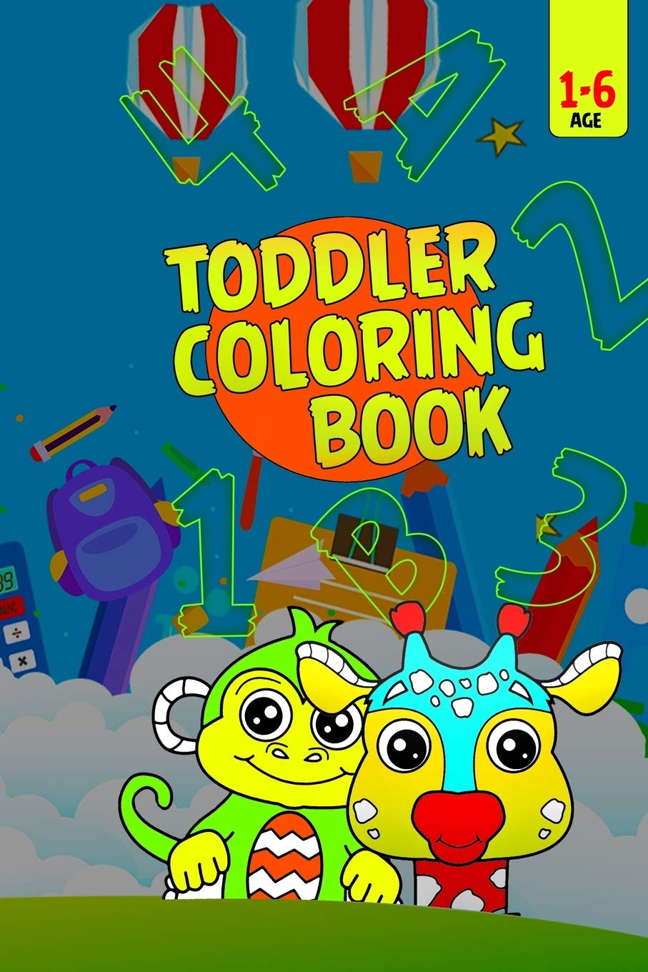 Toddler Coloring Book: Coloring for Kids & Toddlers