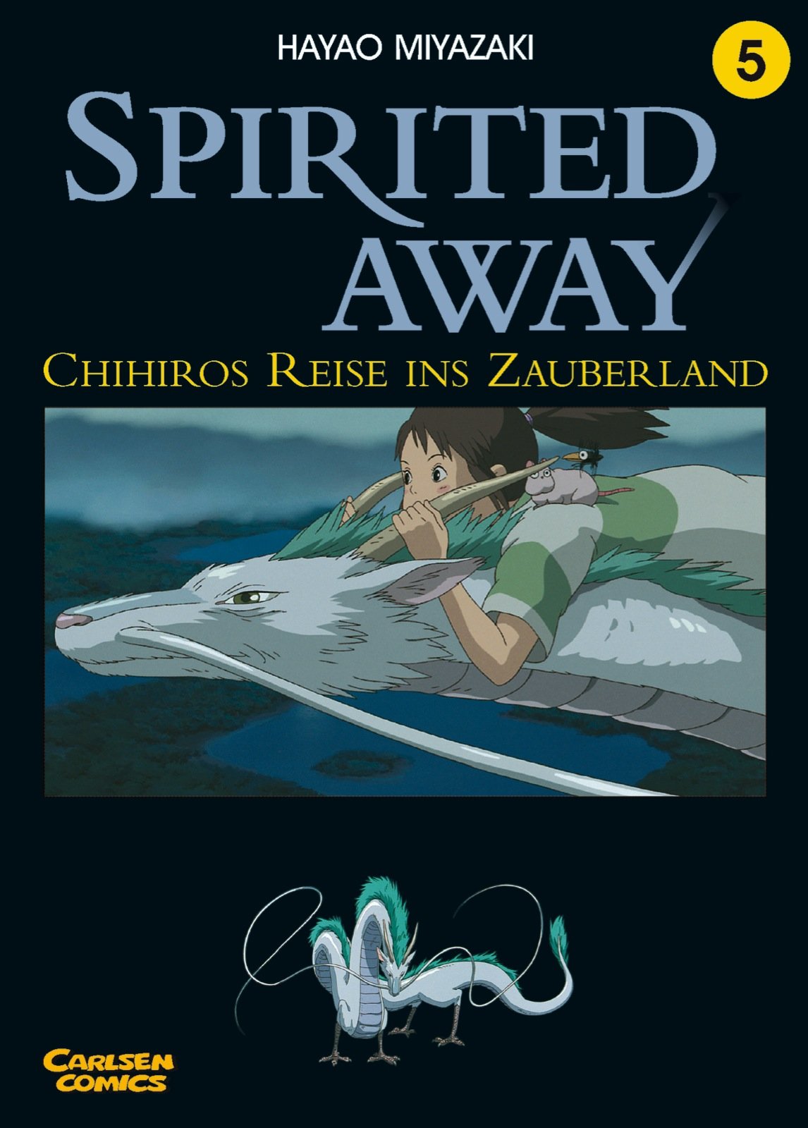 Spirited Away 5: Band 5: Chihiros Reise ins Zauberland