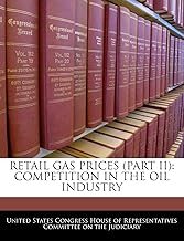 Retail Gas Prices (Part II): Competition in the Oil Industry