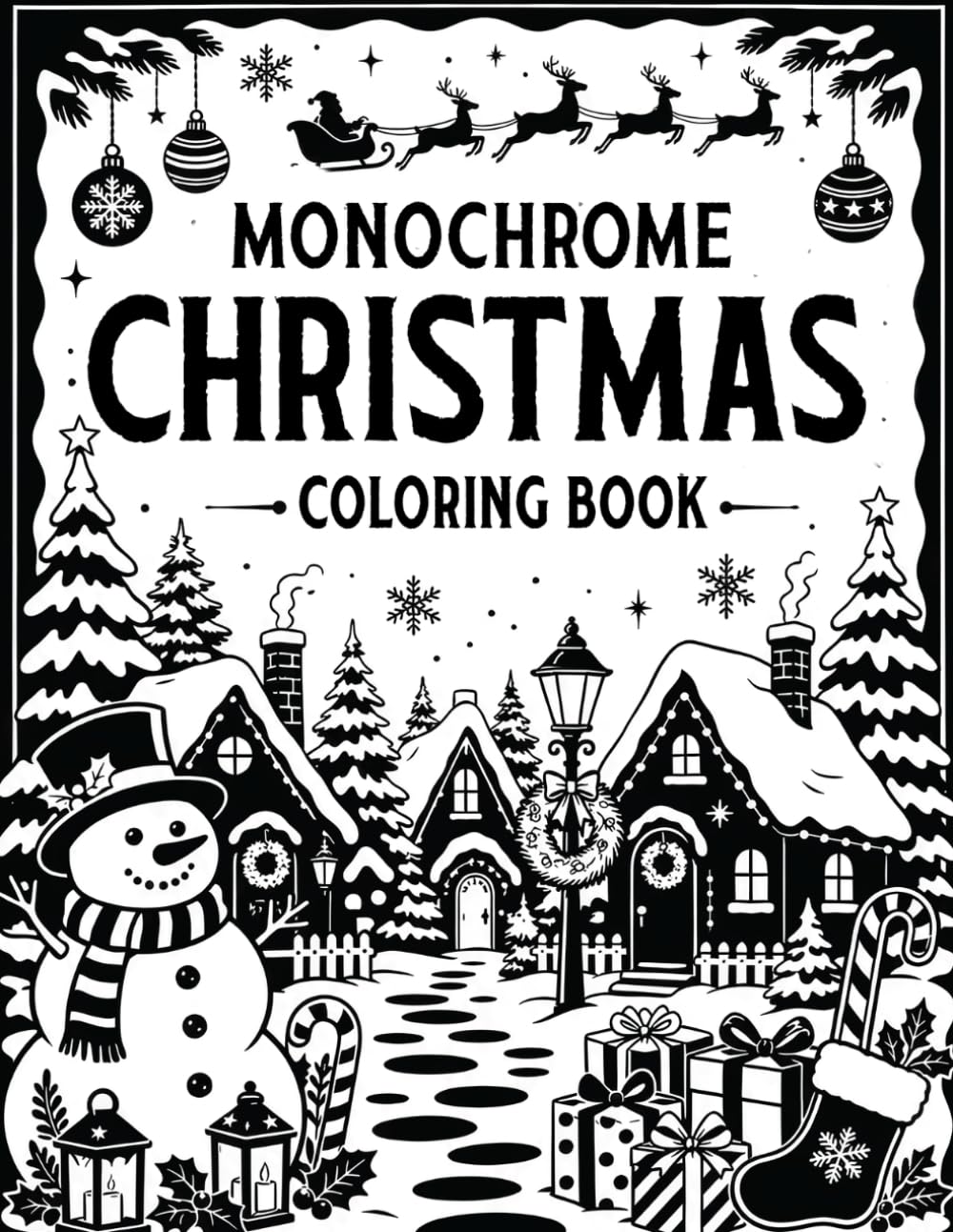 Monochrome Christmas Coloring Book: 50 Cozy Christmas Holiday One Color Coloring Book for Adults and Teens Featuring Winter Scenes Beautiful Designs for Relaxation & Stress Relief