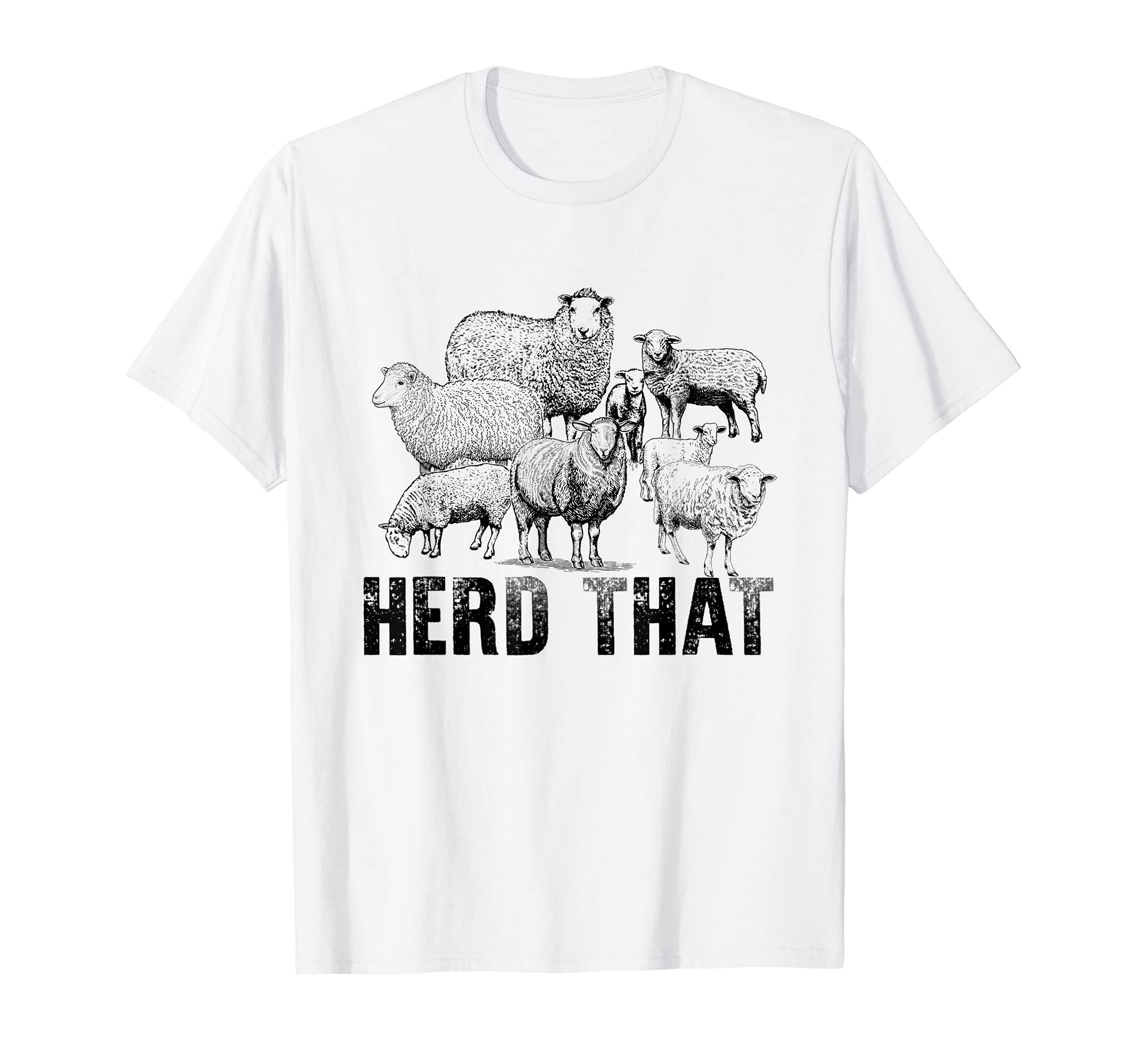 Herd That Funny Sheep Mom Country Farm Girls Farmer T-Shirt