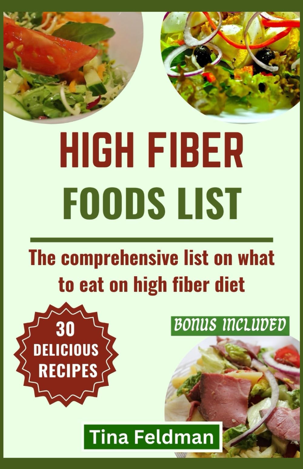HIGH FIBER FOODS LIST: The comprehensive list on what to eat on high fiber diet (Science-backed and verified food list)