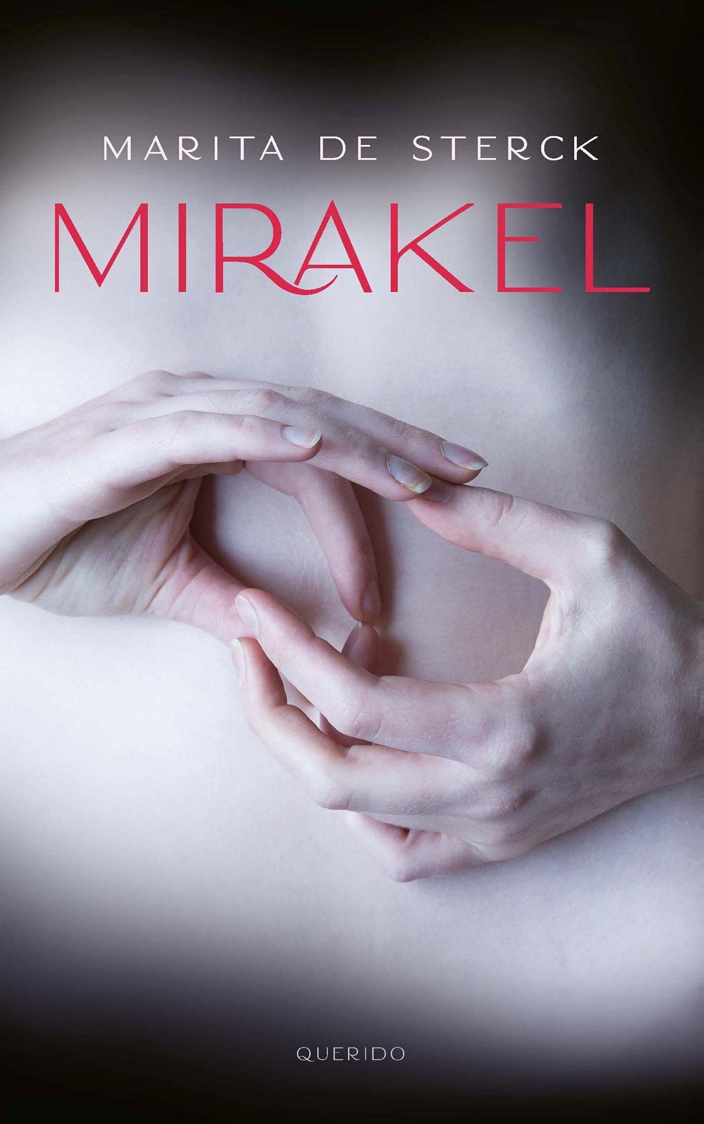 Mirakel (Dutch Edition)
