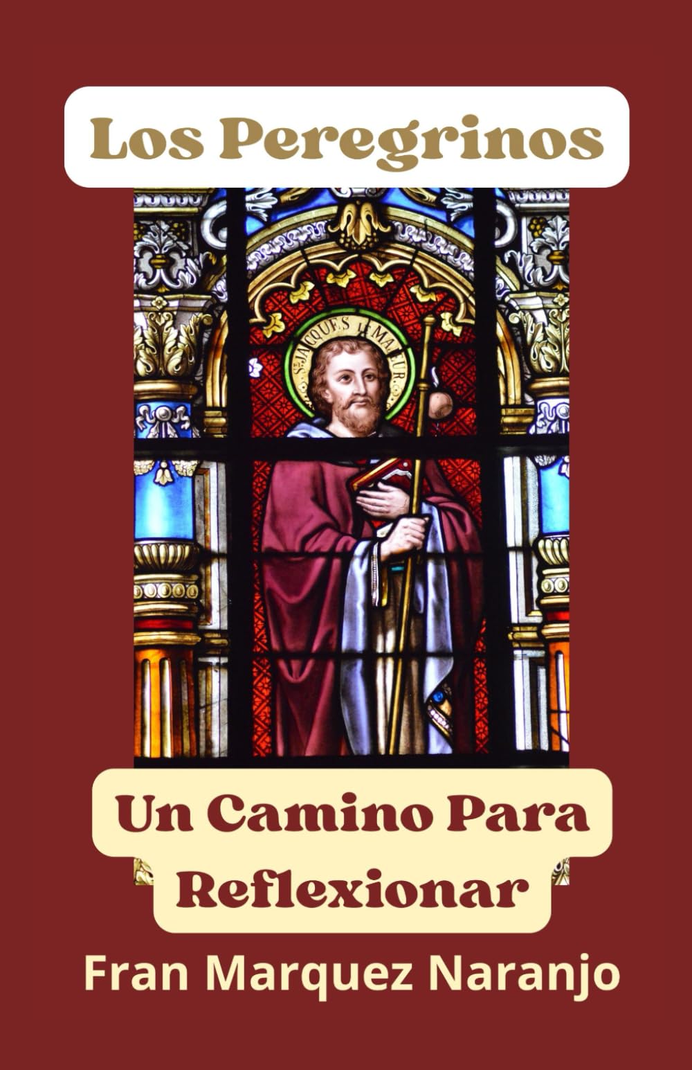 Los Peregrinos: El Camino Para Reflexionar