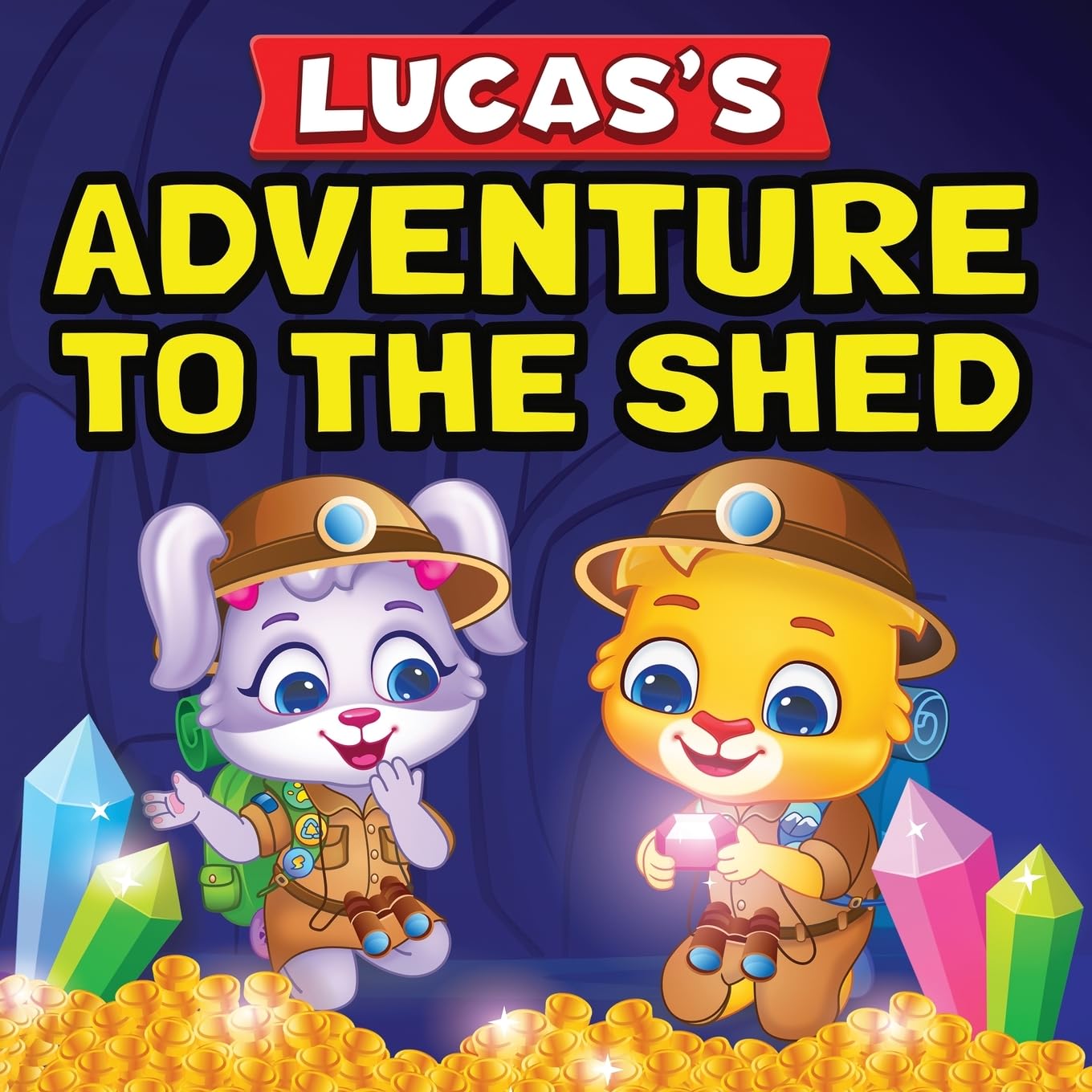 Lucas's Adventure To The Shed: From Shed Cleaning To Treasure Hunting | Bedtime Story Book For Toddlers & Kids | Lucas and Ruby's Imaginative Adventure | Children's Book For Ages 3 To 7