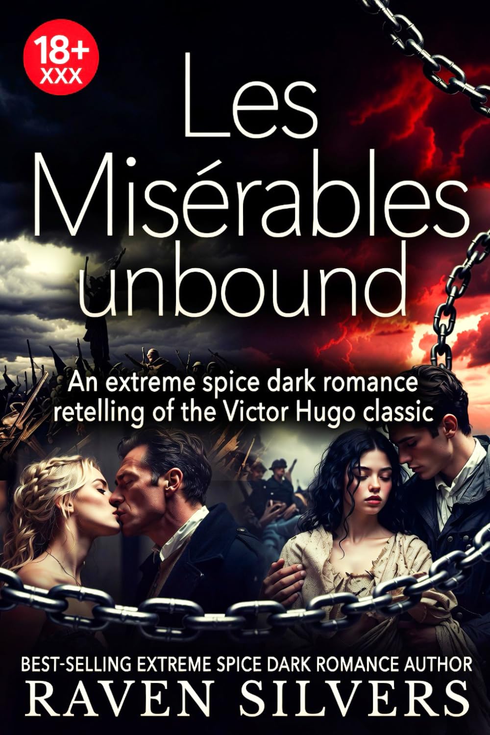 Les Misérables - unbound: An extreme spice dark romance retelling of the classic Victor Hugo novel