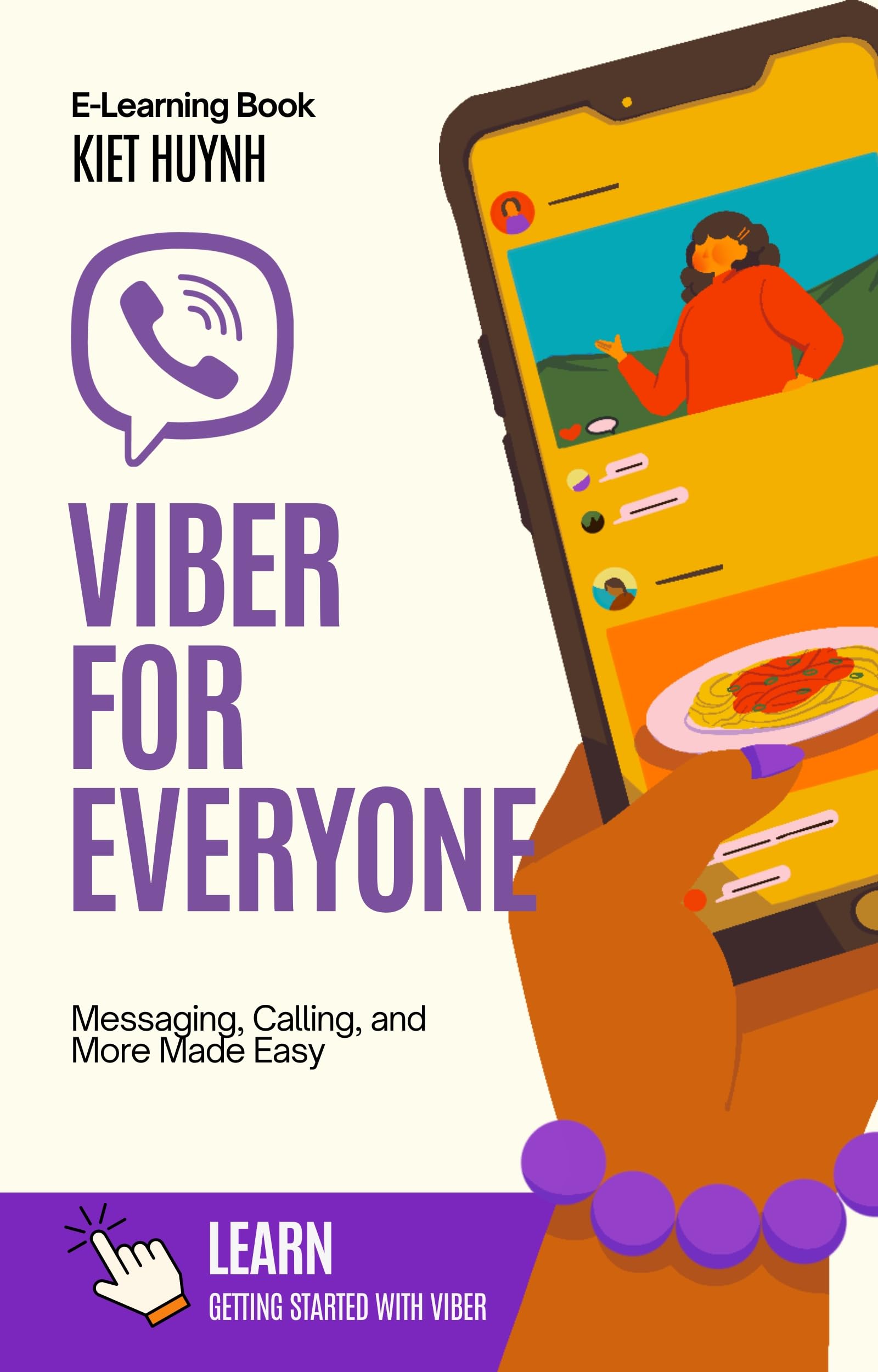 Viber for Everyone: Messaging, Calling, and More Made Easy