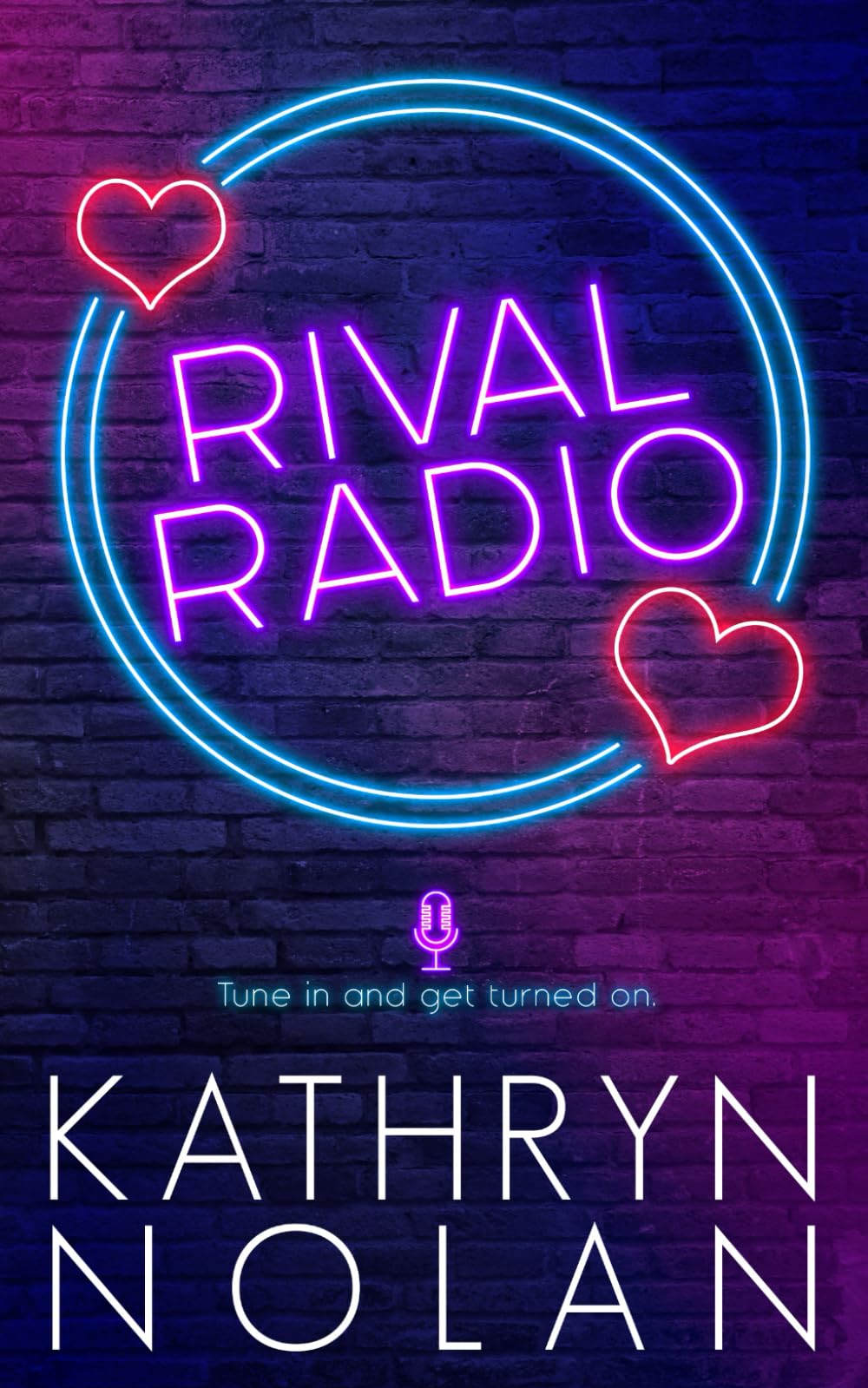 Rival Radio: An Enemies-to-Lovers Romance