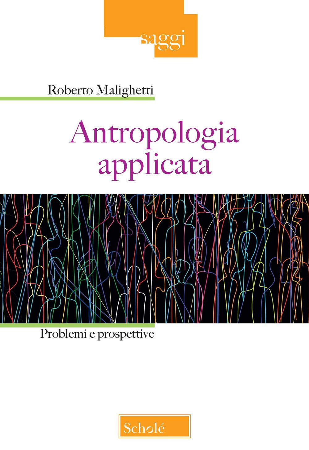 Amazon.it: Antropologia applicata. Problemi e prospettive - Malighetti,  Roberto - Libri