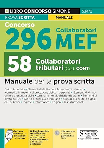 Concorso 296 Collaboratori MEF, 58 collaboratori tributari. Manuale per la prova scritta. Con espansione online. Con software di simulazione