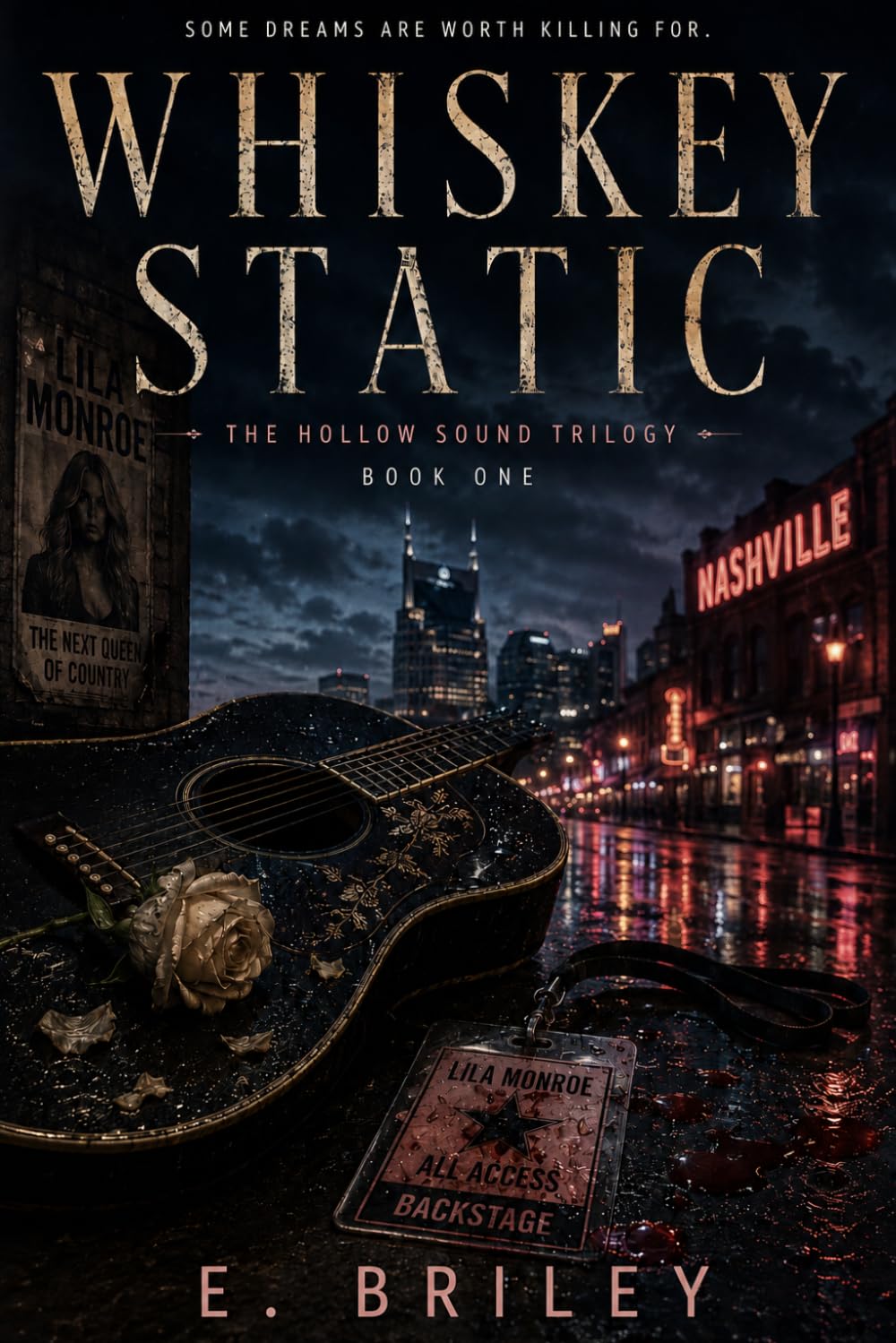 Whiskey Static: Book One of the Hollow Sound Trilogy: 1