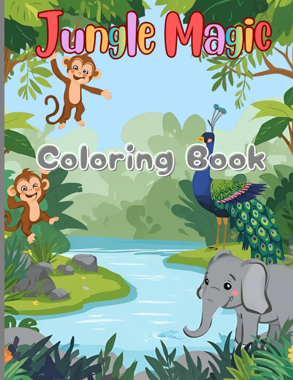 Jungle Magic Coloring Book: Cute and Easy Jungle Animal Coloring Pages for Little Explorers