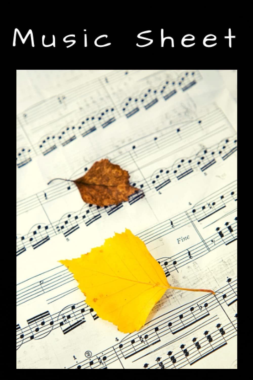 Music Sheet: Notebook, Music Writing Notebook, Blank Music Sheet, Wide Staff Blank Manuscript Paper, 9 Staves Per Page, Staff Paper