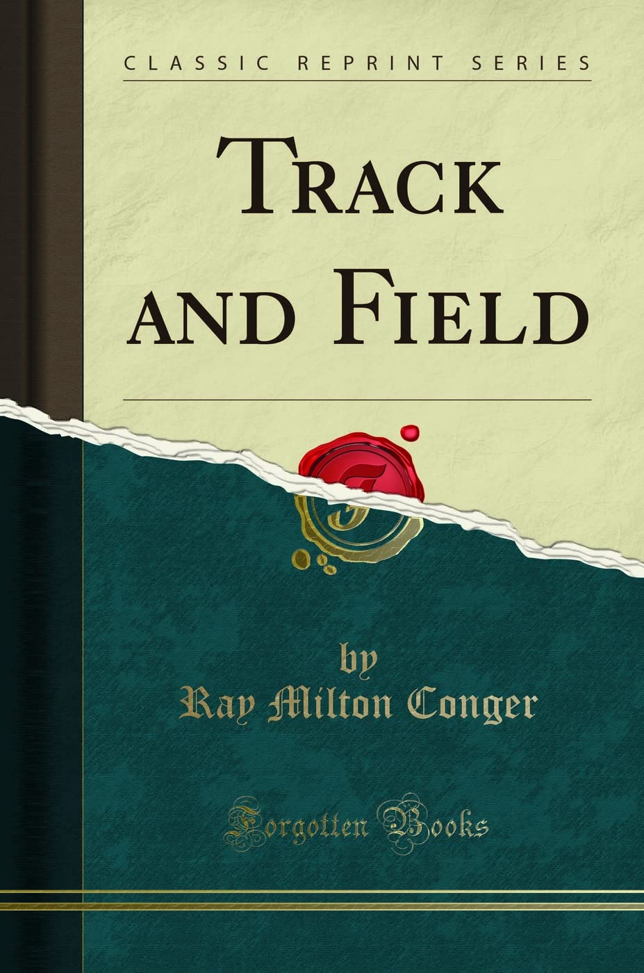 Track and Field (Classic Reprint)
