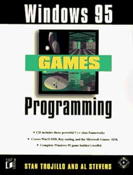 Windows 95 Games Programming: Trujillo, Stan, Stevens, Al