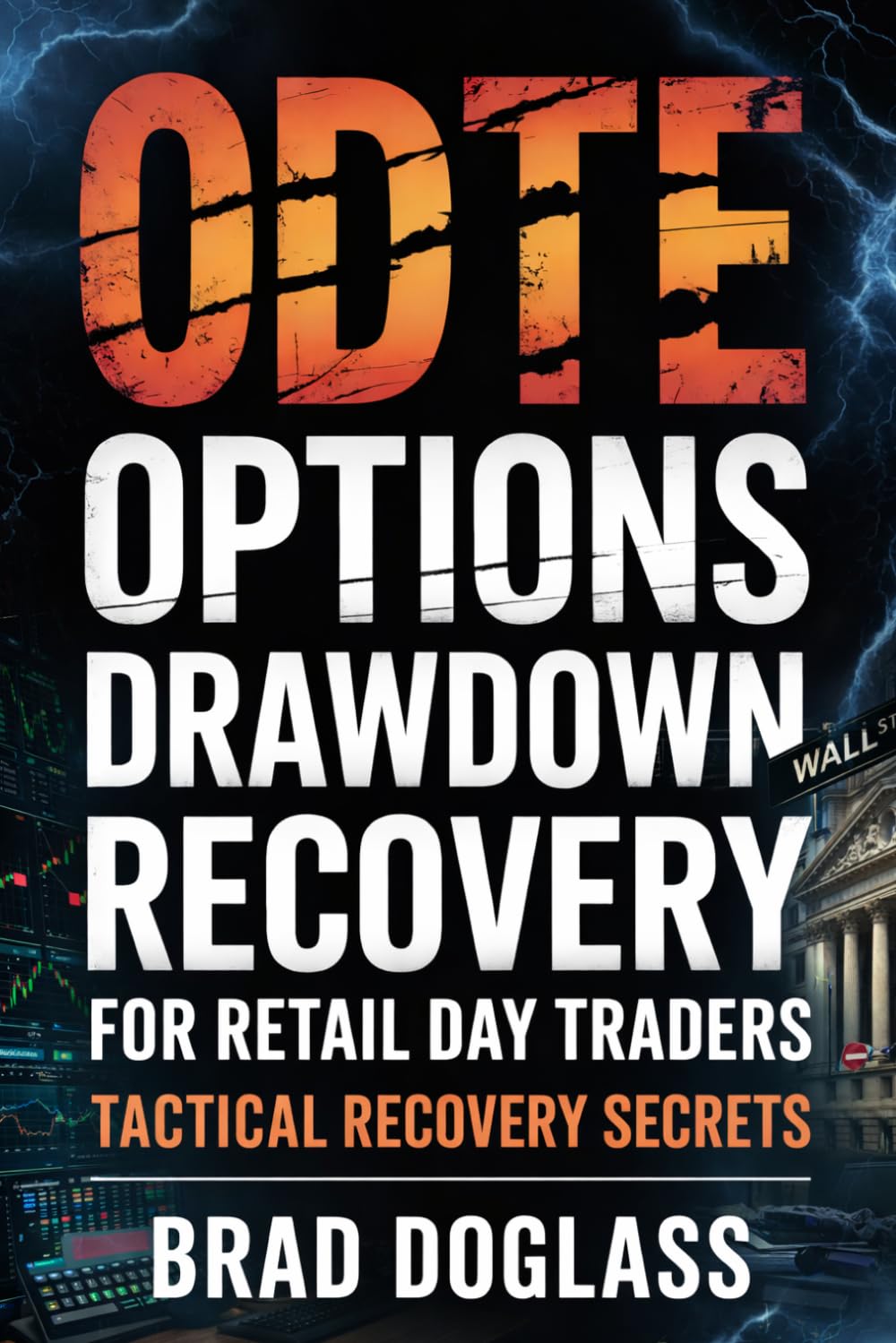 0DTE Options Drawdown Recovery for Retail Day Traders: Tactical Recovery Secrets
