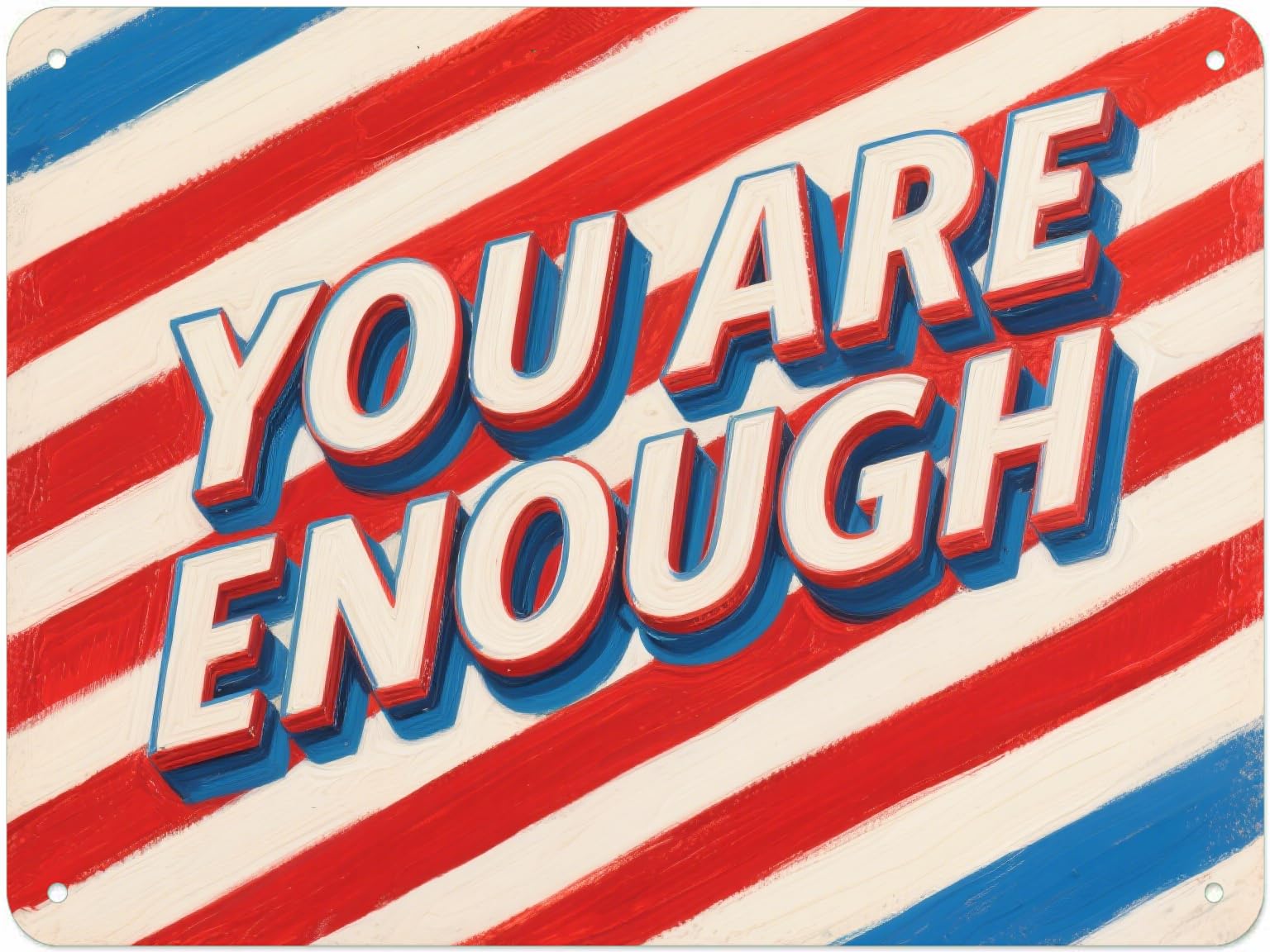 Yepyayqvk Tin Sign 136 You Are Enough Vintage Metal Sign Funny Tin Sign Retro Wall Decor For Home, Bar, Kitchen, Garage 6X8 Inch