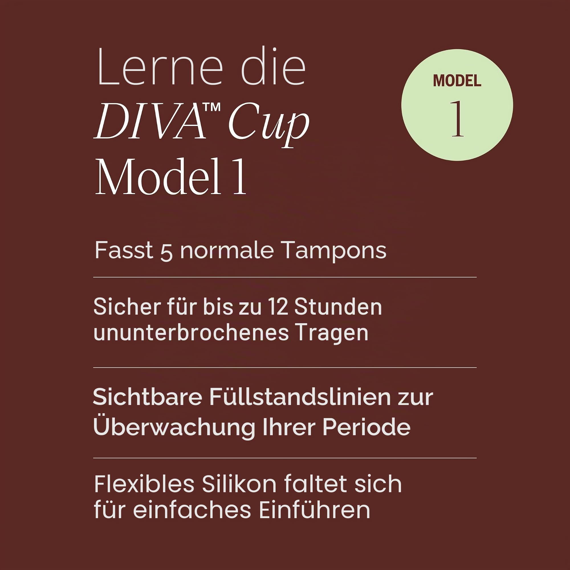 DivaCup Modell 1 Menstruationstassen. 100 % Silikon in medizinischer Qualität, BPA-frei. Sichere, auslaufsichere Alternative zu Damenbinden, Tampons.