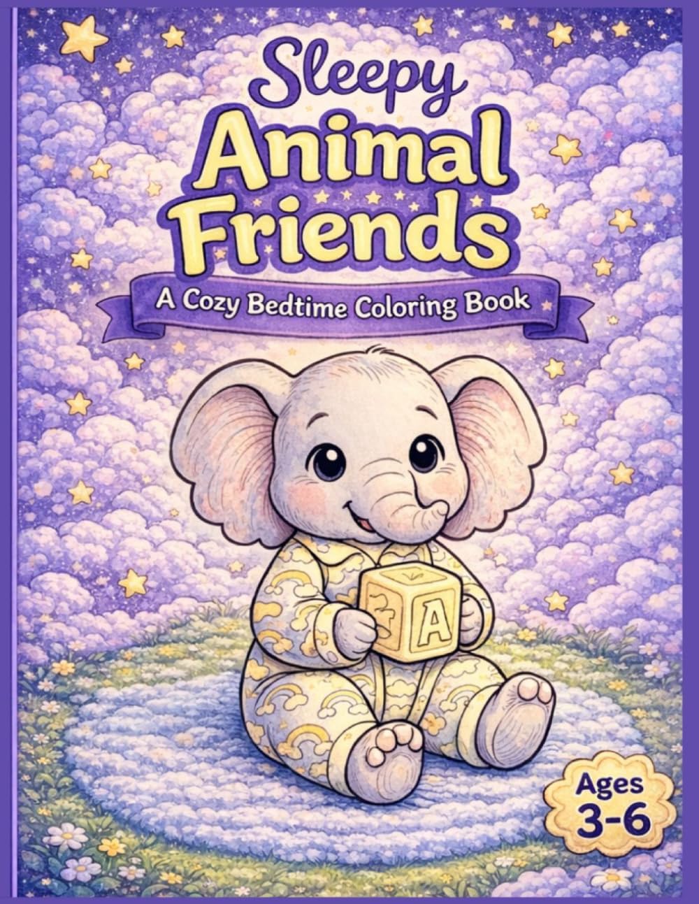 Sleepy Animal Friends: A Cozy Bedtime Coloring Book Ages 3–6: 50 Cute and Calming Animal Coloring Pages for Relaxation and Sleep