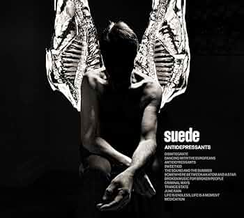 Suede – Antidepressants 500枚限定 Amazon.co.jp: Antidepressants - 抗鬱剤 (SHM-CD): ミュージック