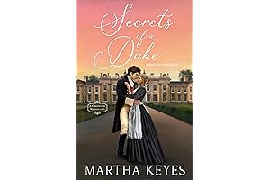 Secrets of a Duke: Unleash the Enchanting Regency Romance