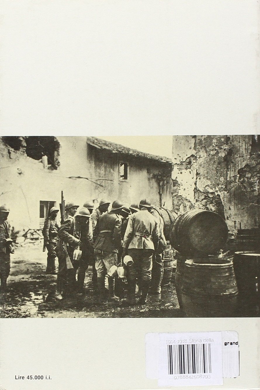 1914-1918. Storia della grande guerra sul fronte italiano