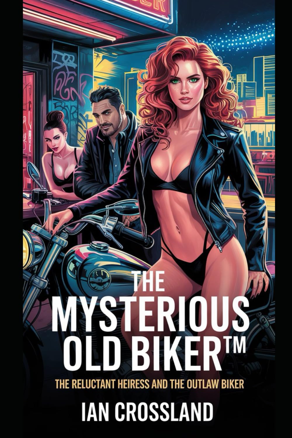 The Mysterious Old Biker™: The Reluctant Heiress and the Outlaw Biker