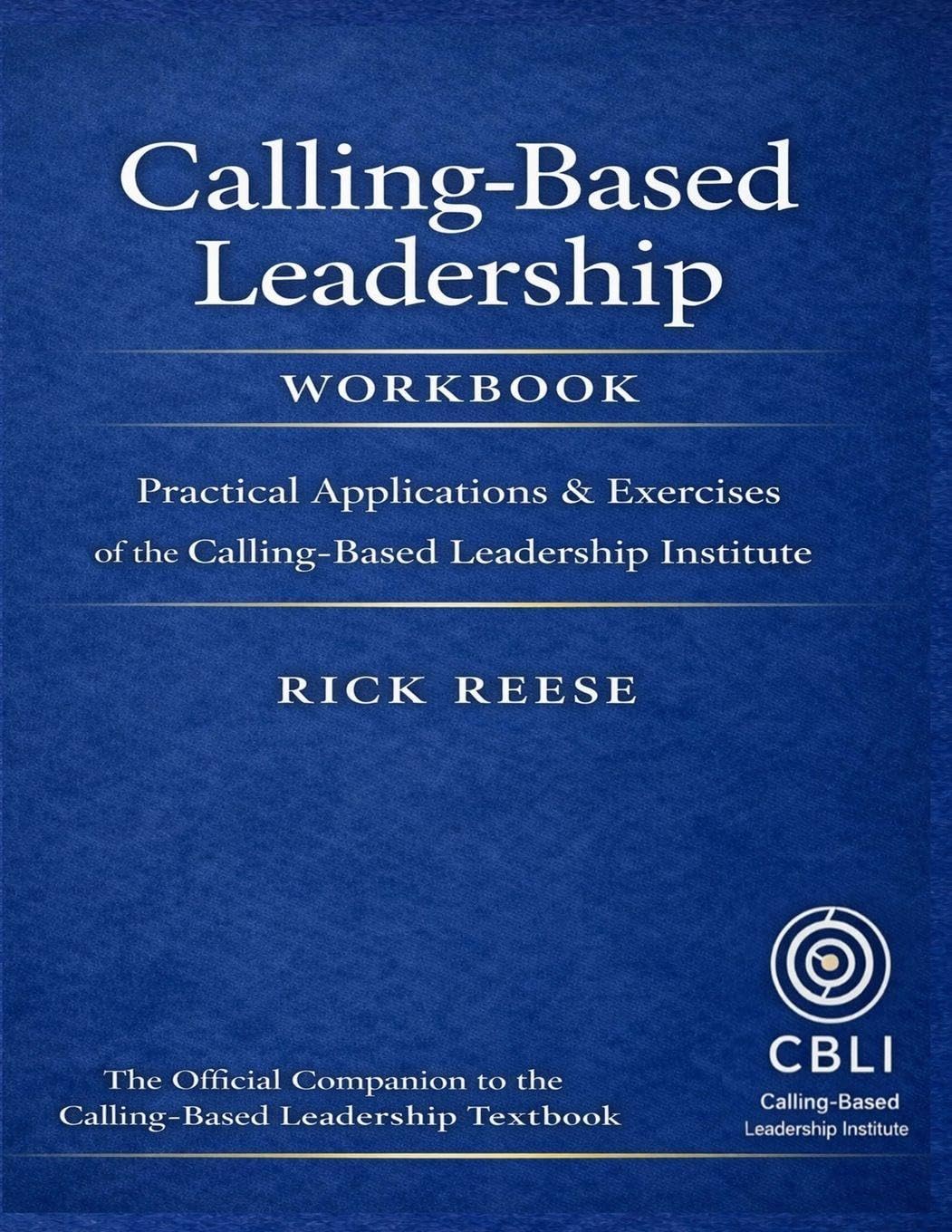 Calling-Based Leadership Workbook
