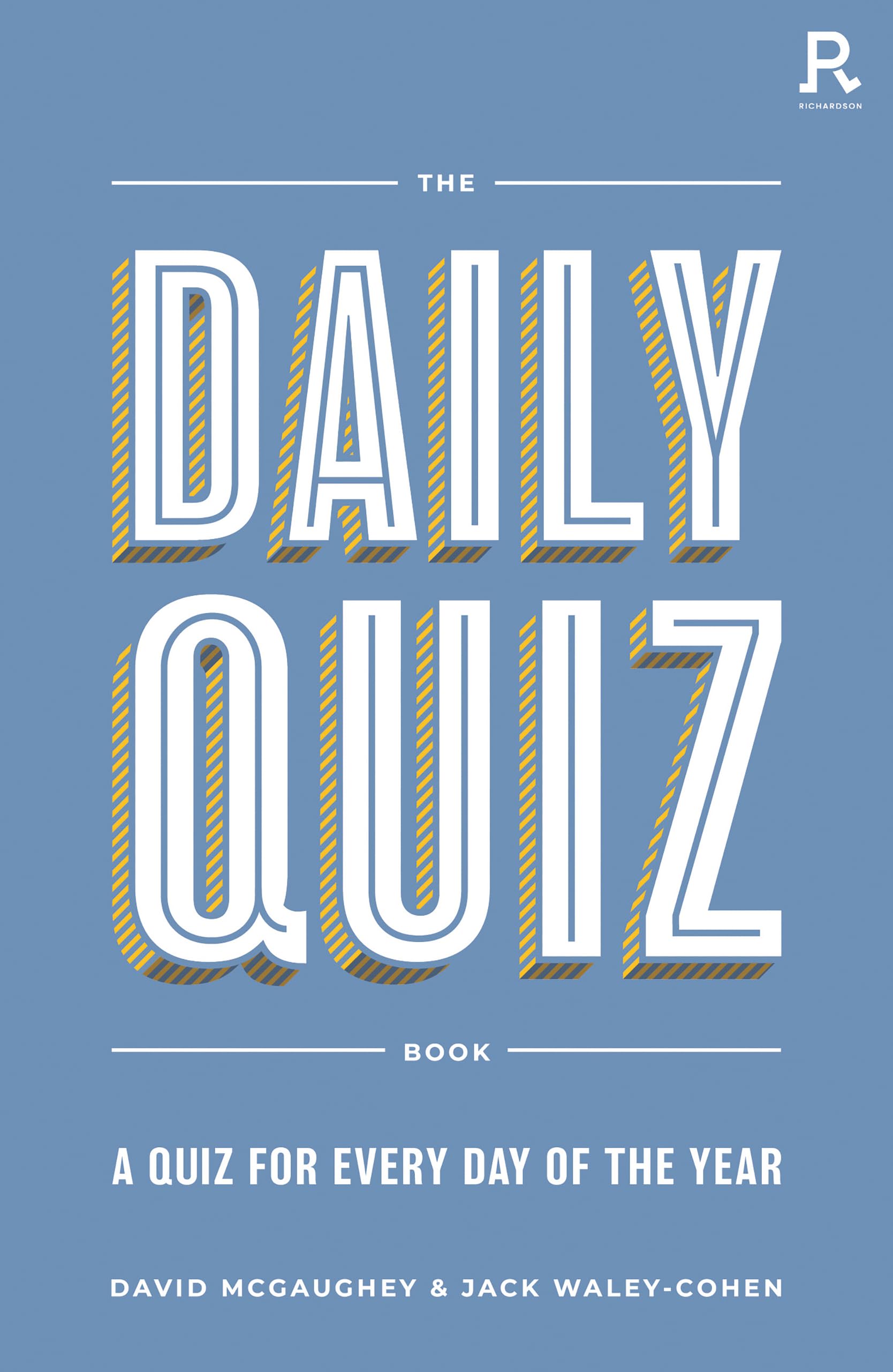 The Daily Quiz Book: A quiz for every day of the year