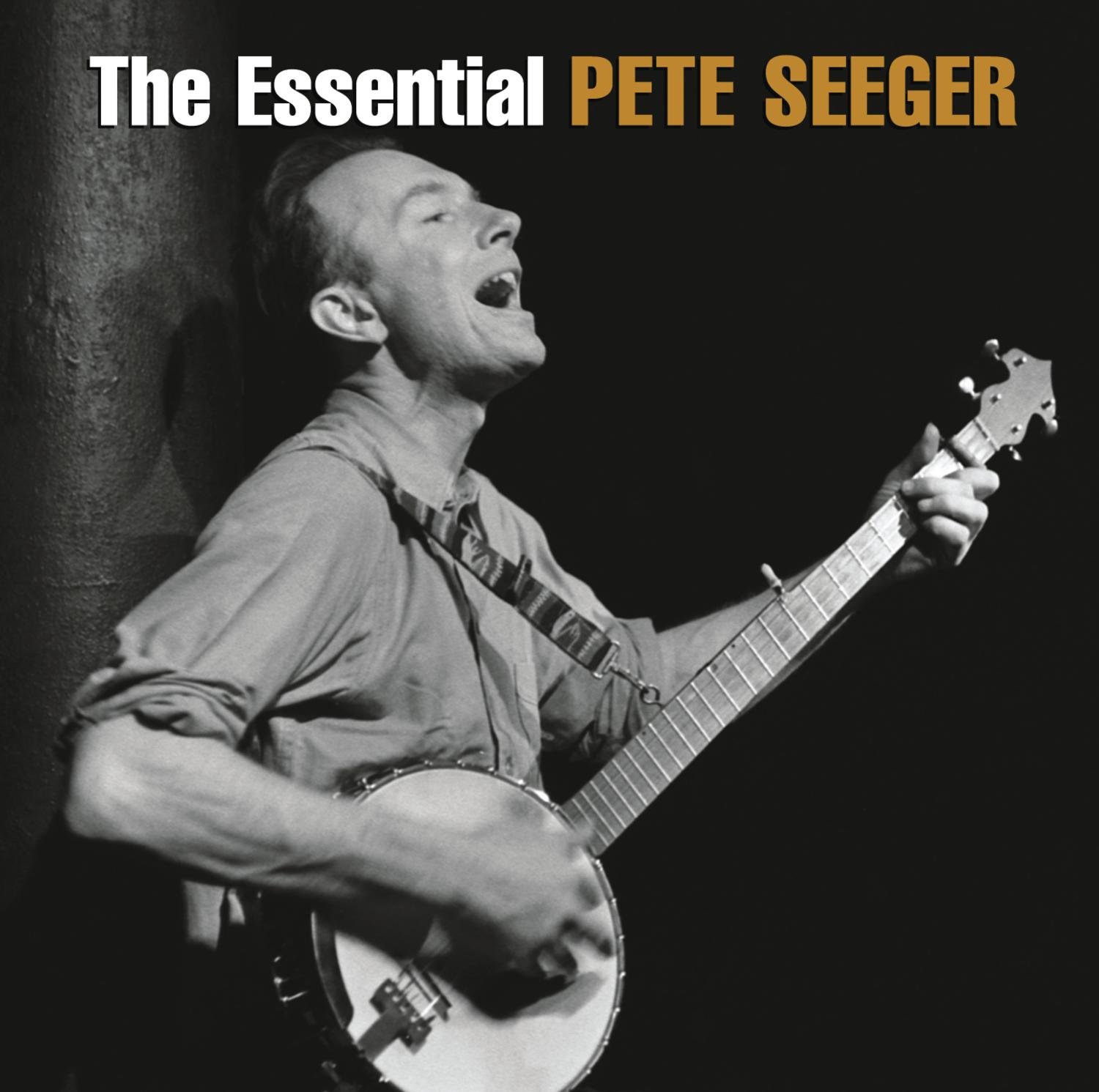 Essential Pete Seeger