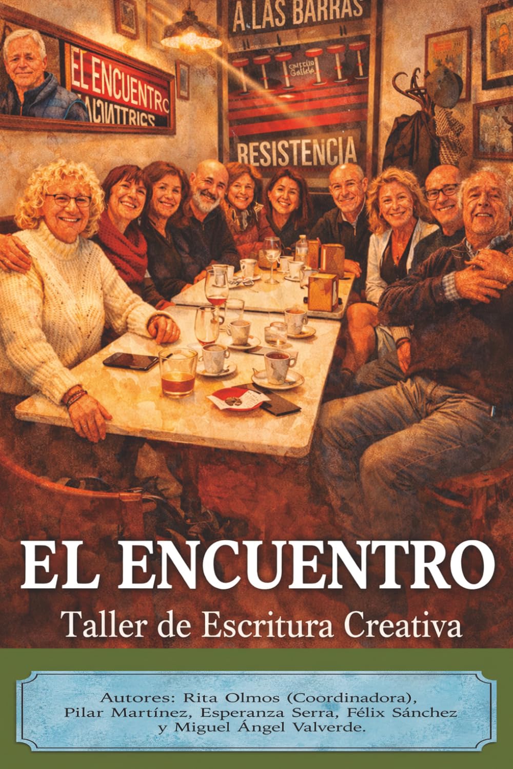 EL ENCUENTRO.: Taller de Escritura Creativa