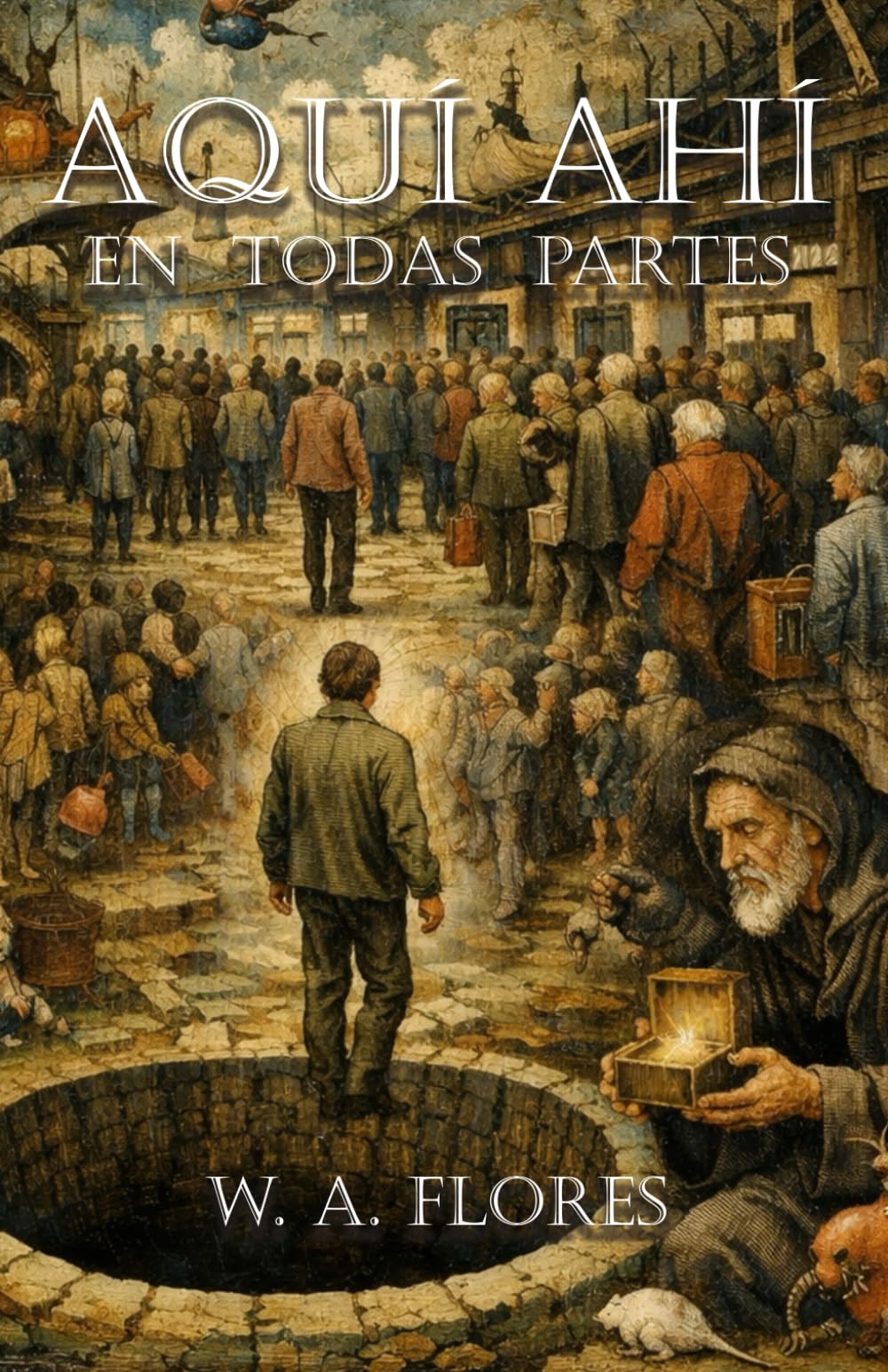 Aquí, ahí, en todas partes