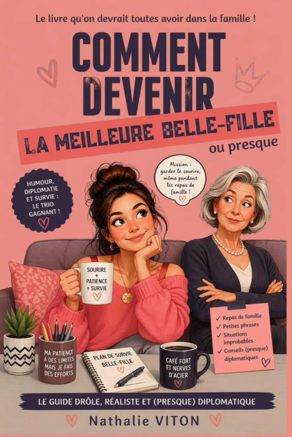 La meilleure belle-fille: ou presque