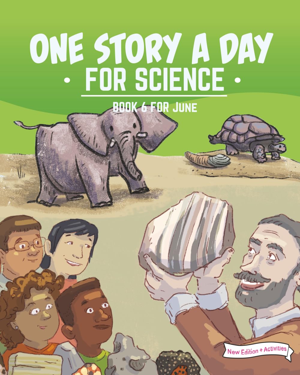 One Story a Day for Science: Book 6 for June
