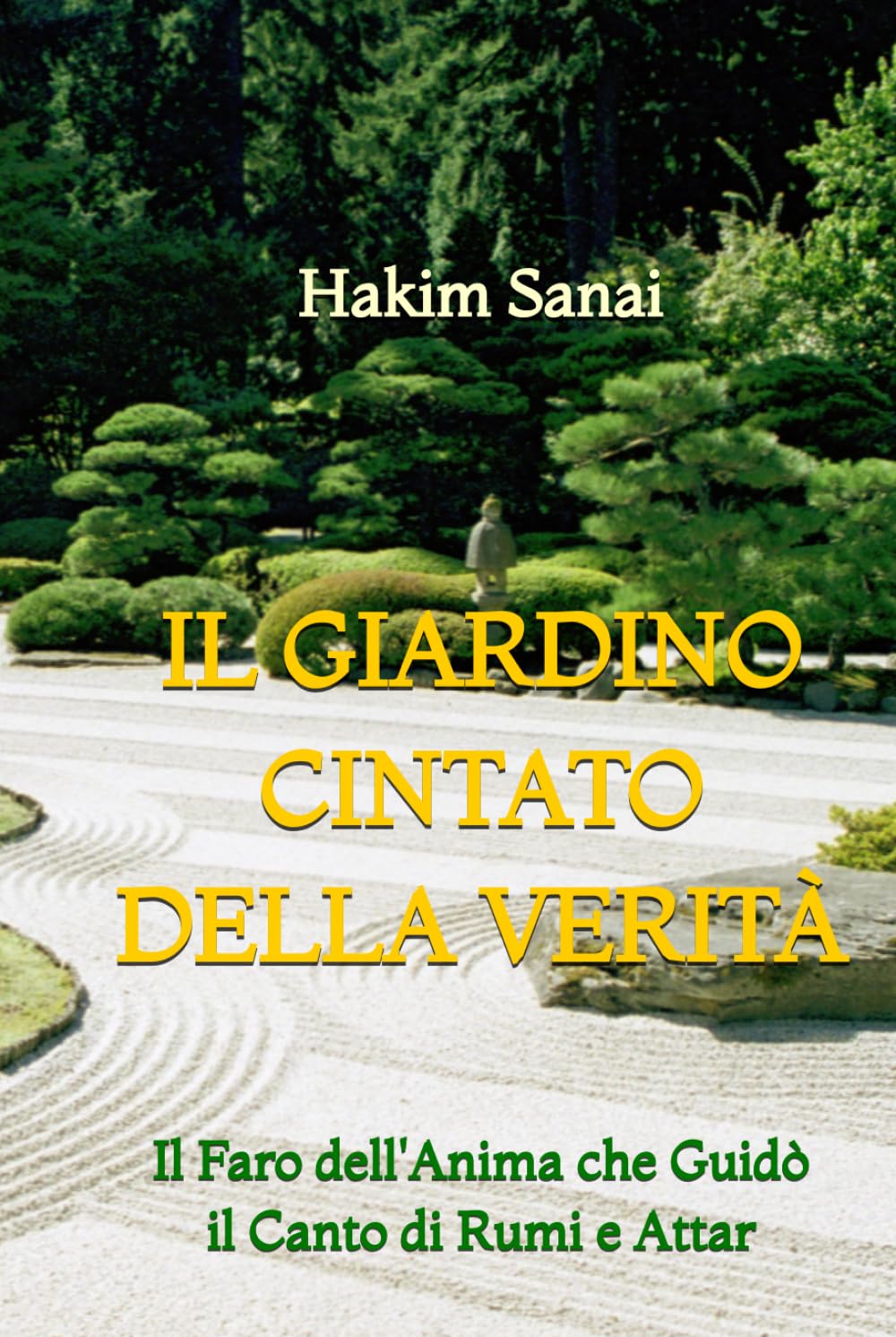 Il Giardino Cintato della Verità: Il Faro dell'Anima che Guidò il Canto di Rumi e Attar