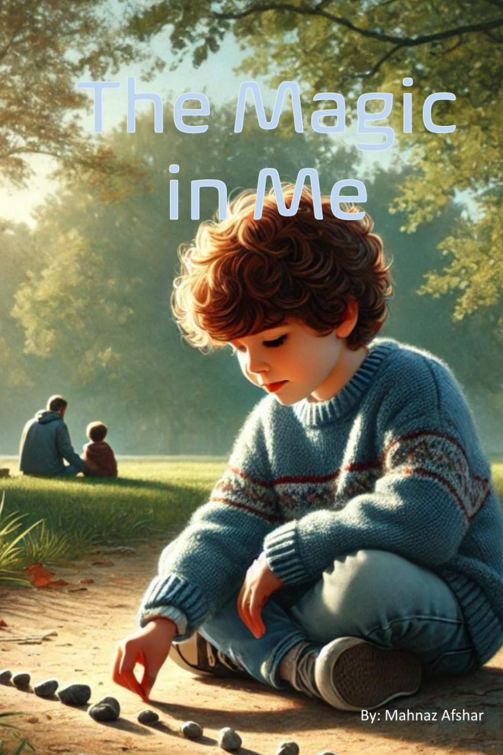 The Magic in Me
