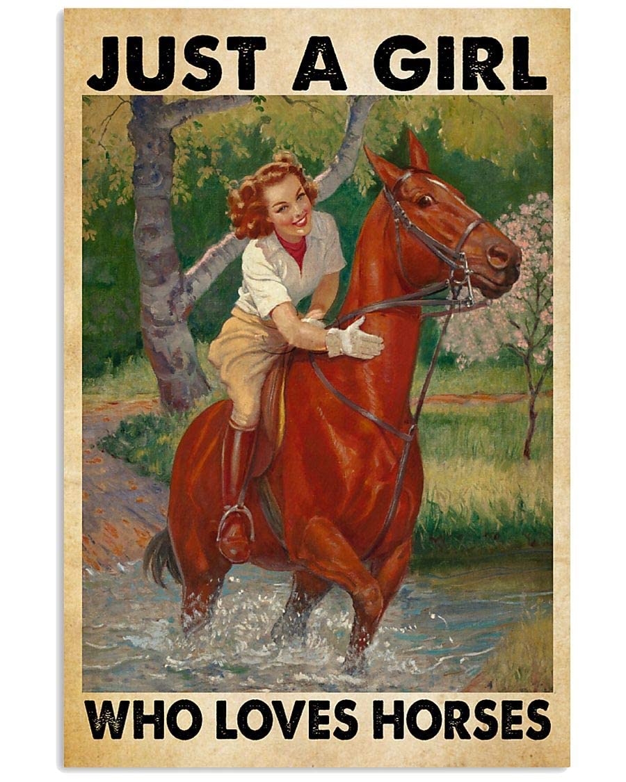 Bioprocess Girls Horse Rider Just A Who Loves Horses Home Decor Art Wall Decor Metal Sign Poster 8X12 Inches