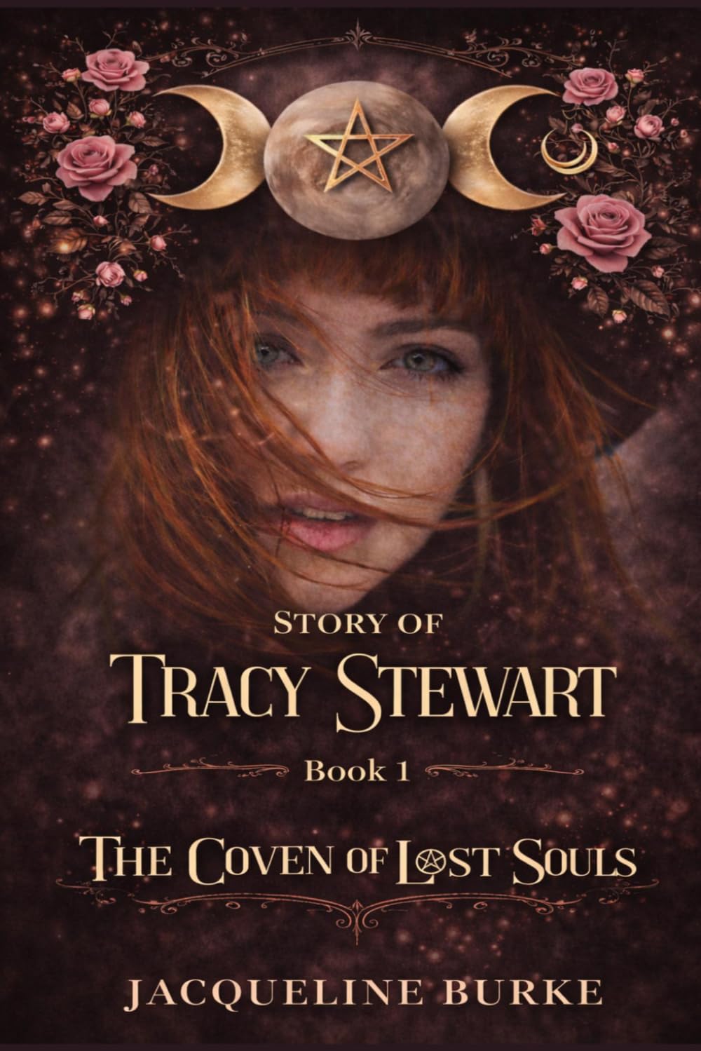 The Coven of Lost Souls - The Story of Tracy Stewart - Book 1