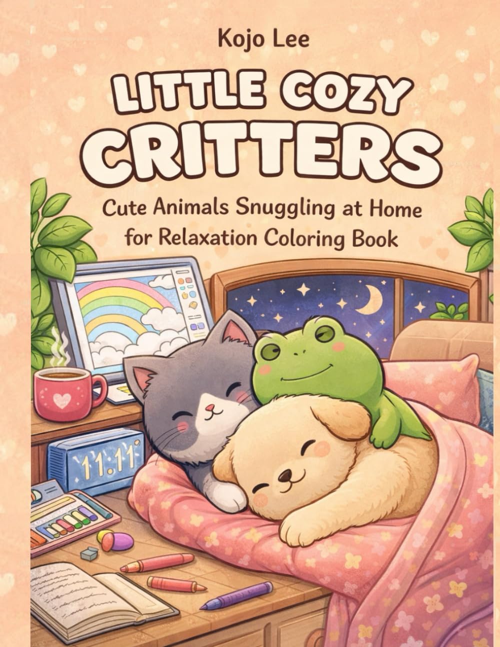Little Cozy Critters: Cute Animals Snuggling at Home for Relaxation Coloring Book