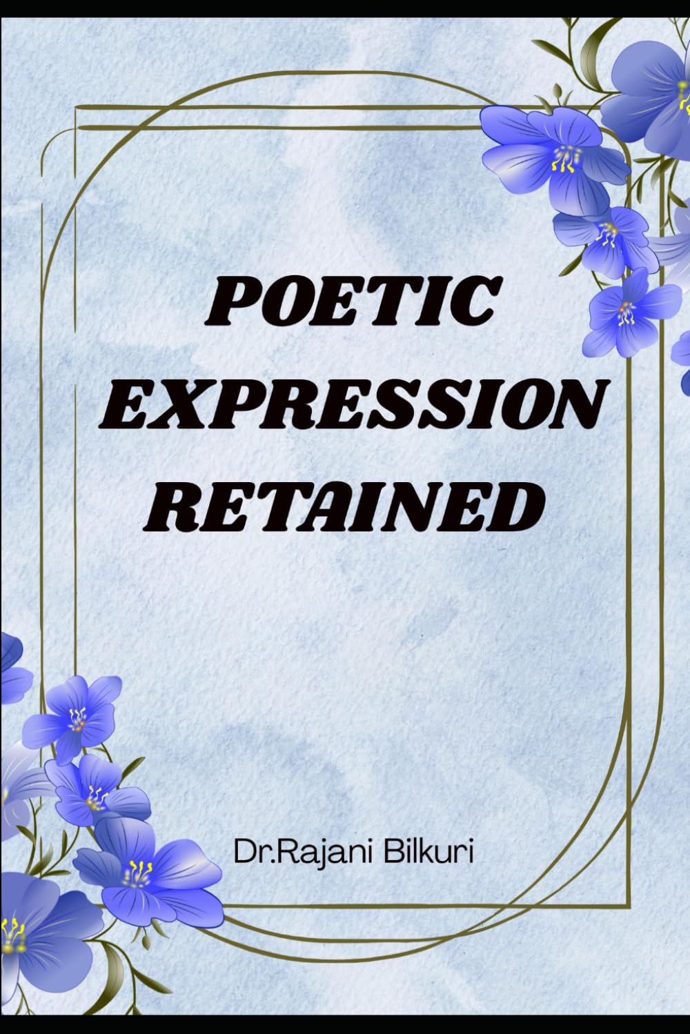 Poetic Expression Retained