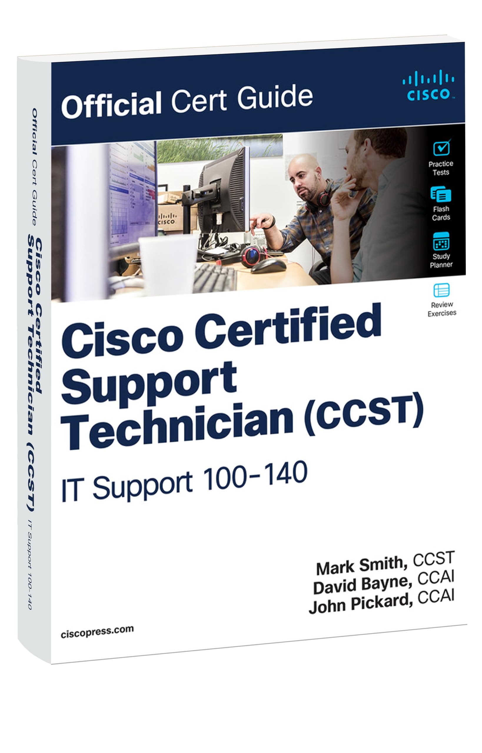 Cisco Certified Support Technician (CCST) IT Support - 100-140 Official Cert Guide (Certification Guide)