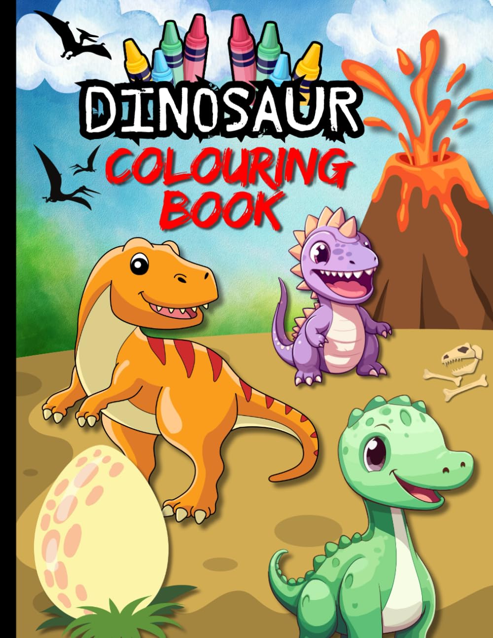 Dinosaur Colouring Book: Dino Adventure For kids ages 3-6