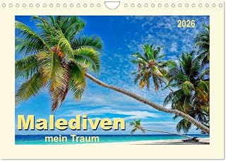 Maldives - my dream, US-Version (Wall Calendar 2026 DIN A4 Landscape), CALVENDO 12 Month Wall Calendar
