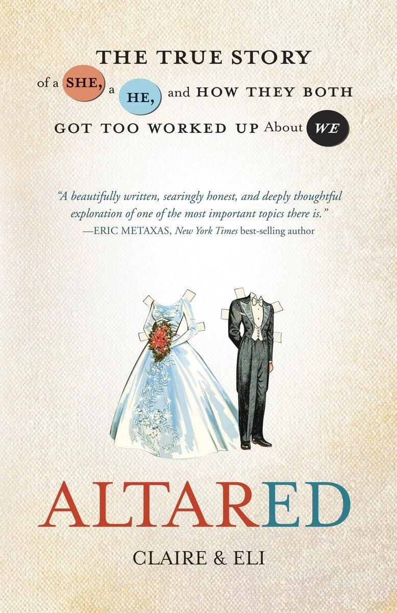 Buy Altared: The True Story of a She, a He, and How They Both Got Too Worked Up About We — BookShops.in