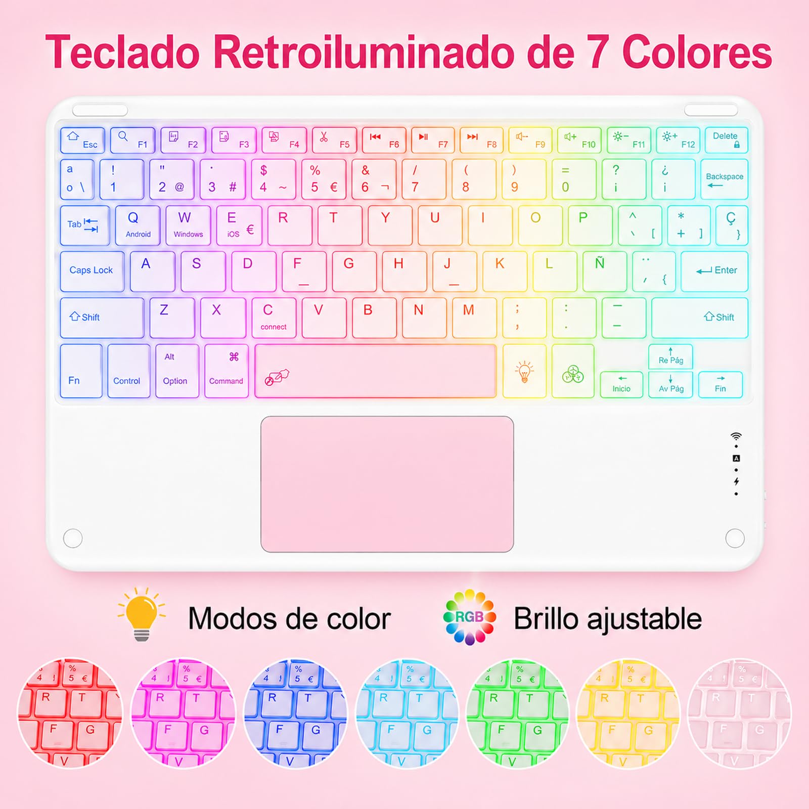 Teclado Bluetooth con Touchpad para iPad,Teclado Español Ñ Inalámbrico Retroiluminado para Tablets,Android,iOS y Windows,Teclado con 7 Colores Recargable Portátil QWERTY para iPad,Samsung,Huawei