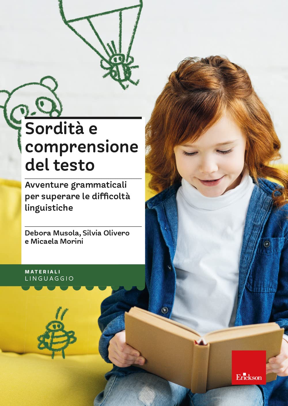 Sordità E Comprensione Del Testo. Avventure Grammaticali Per Superare Le Difficoltà Linguistiche - 4